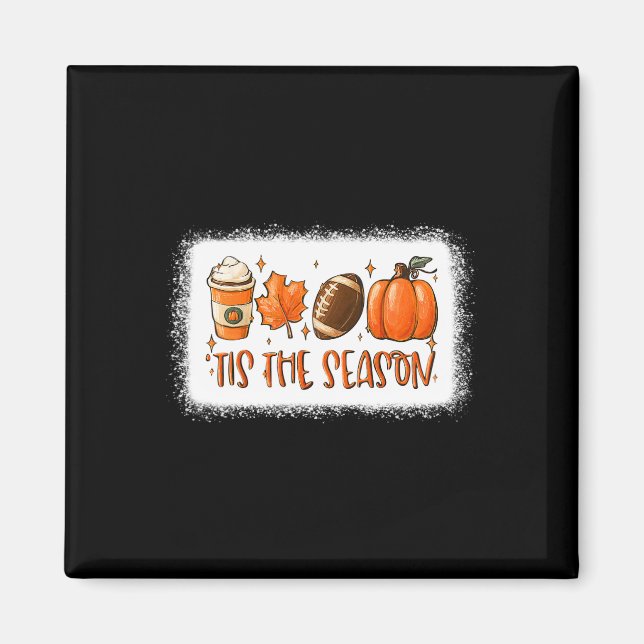 Tis The Season Pumpkin Leaf Latte Fall Football Bl Magnet (Front)