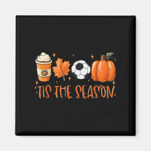 Tis The Season Pumpkin Leaf Latte Fall Soccer Magnet
