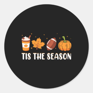 Tis The Season Pumpkin Leaf Latte Fall Thanksgivin Classic Round Sticker