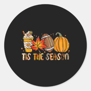 Tis The Season Pumpkin Leaf Latte Fall Thanksgivin Classic Round Sticker