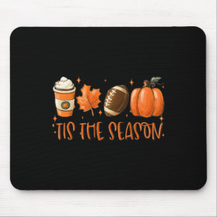 Tis The Season Pumpkin Leaf Latte Fall Thanksgivin Mouse Pad