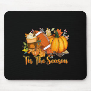 Tis The Season Pumpkin Leaf Latte Fall Thanksgivin Mouse Pad