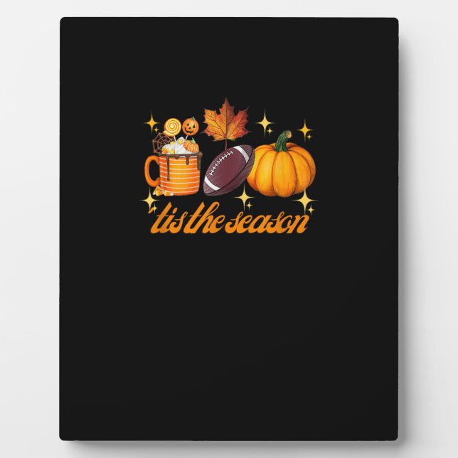 Tis The Season Pumpkin Leaf Latte Fall Thanksgivin Plaque (Front)