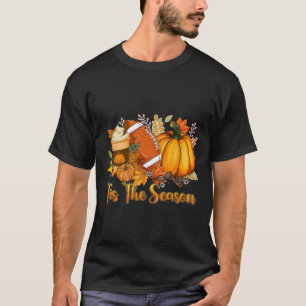Tis The Season Pumpkin Leaf Latte Fall Thanksgivin T-Shirt