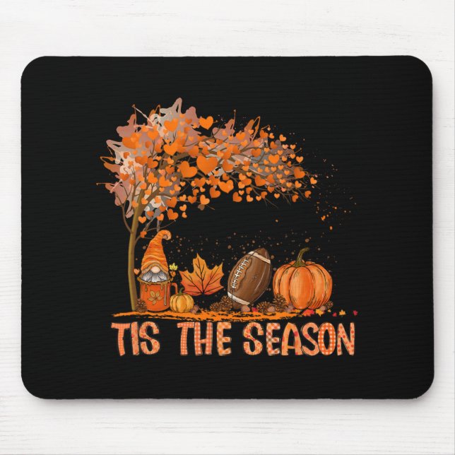 Tis The Season Pumpkin Spice Football Fall Leaves  Mouse Pad (Front)