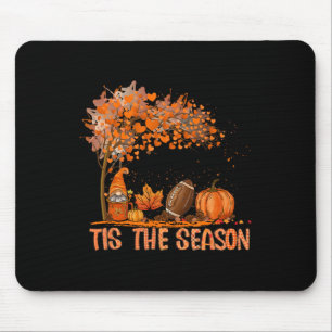 Tis The Season Pumpkin Spice Football Fall Leaves  Mouse Pad