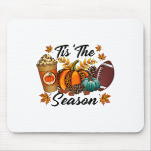 Tis The Season Pumpkin Spice Footbyll Fall Leaves Mouse Pad