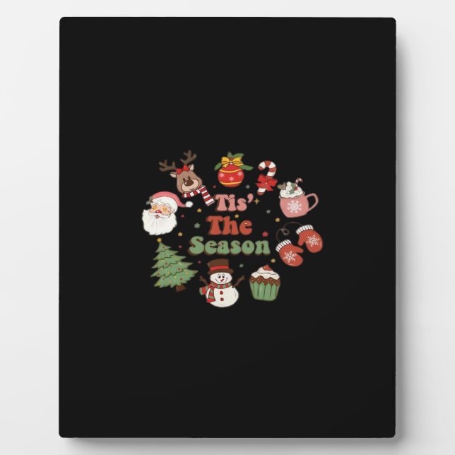 Tis The Season Retro Classic Plaque (Front)