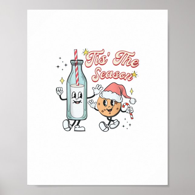 Tis The Season Retro Milk And Cookie Christmas Poster (Front)