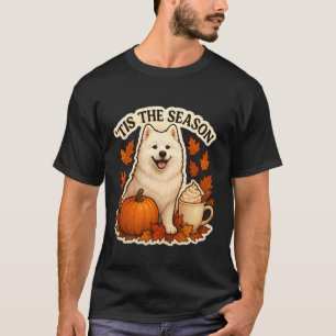 Tis The Season Samoyed Dog Fall Autumn Pumpkin Spi T-Shirt