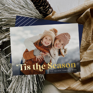 Tis the Season Single Photo Gold Foil Holiday Card