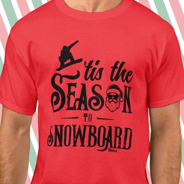 Tis the Season Snowboard Santa Graphic Mens Red T-Shirt (Tis the Season Snowboard Santa Graphic Mens Red T-Shirt)