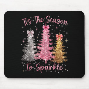 Tis The Season Sparkle Christmas Tree Xmas Women G Mouse Pad