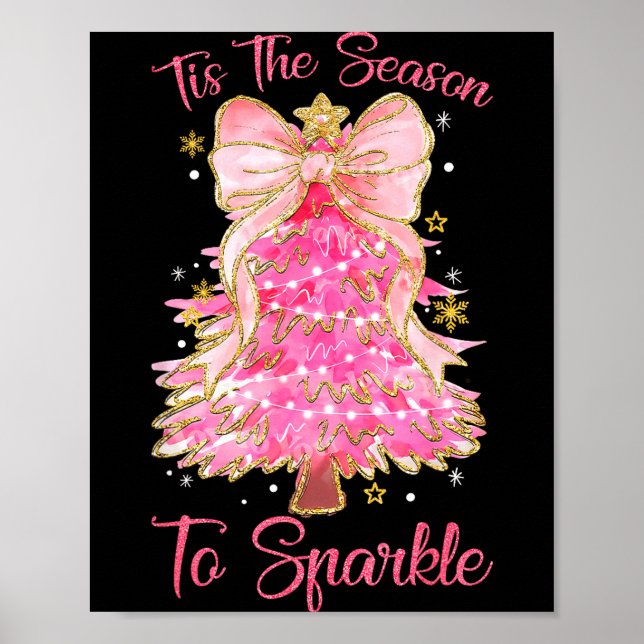 Tis The Season Sparkle Christmas Tree Xmas Women G Poster (Front)