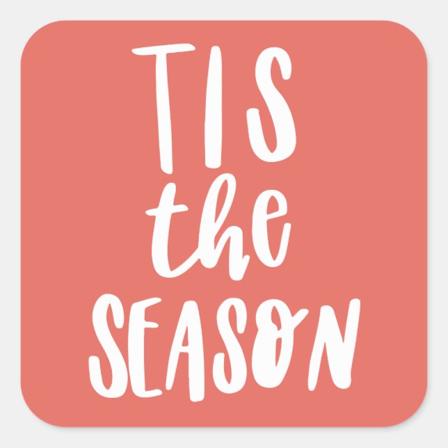 Tis the season square sticker (Front)
