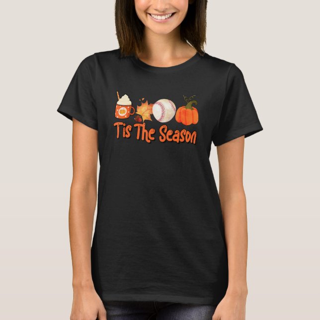Tis The Season Thanksgiving Baseball Pumpkin Latte T-Shirt (Front)