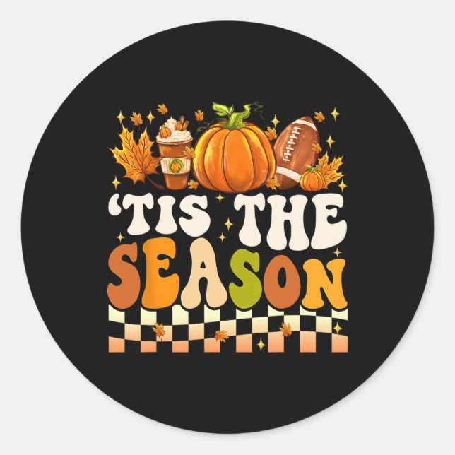 Tis The Season Thanksgiving Fall Football Pumpkin  Classic Round Sticker (Front)