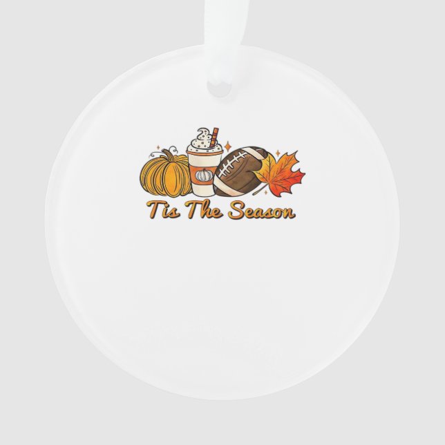 Tis The Season Thanksgiving Leaf Spice Football Fa Ornament (Front)