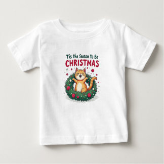 Tis the Season to Be Catty Baby Shirt