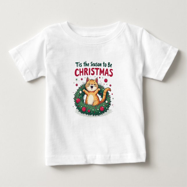 Tis the Season to Be Catty Baby Shirt (Front)