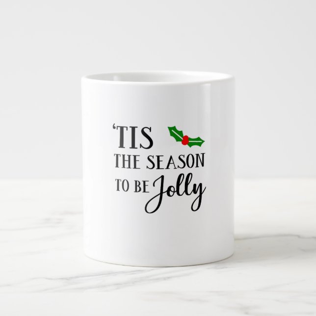 Tis The Season To Be Christmas Mistletoe Large Coffee Mug (Front)