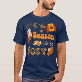 Tis The Season To Be Cosy Leopard Pumpkins Spice F T-Shirt