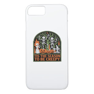 Tis The Season To Be Creepy iPhone 8/7 Case