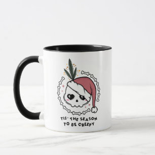 Tis' The Season To Be Creepy Mug