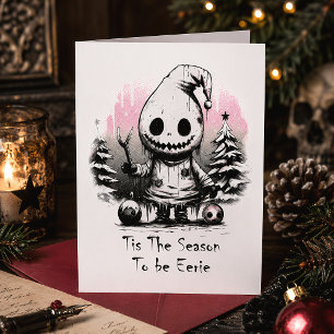 Tis The Season To Be Eerie Spooky Christmas Card