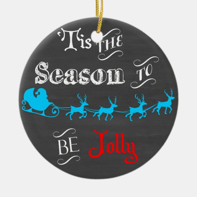 Tis the Season to be Jolly Chalkboard Ornament (Front)