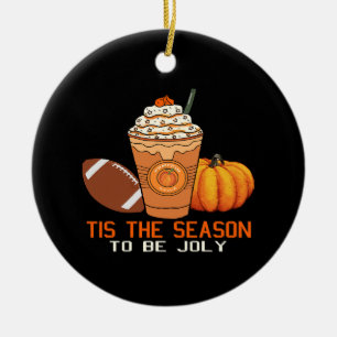 tis the season to be jolly christmas ceramic ornament