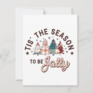 Tis the Season to Be Jolly Christmas Santa Xmas Card