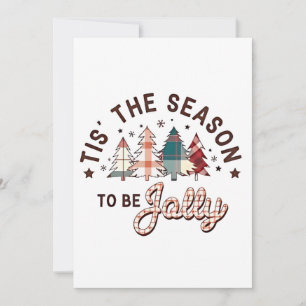 Tis the Season to Be Jolly Christmas Santa Xmas Holiday Card