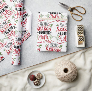 Tis the Season to be Jolly Christmas Wrapping Paper