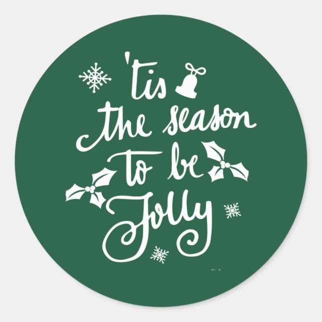 tis the season to be jolly classic round sticker (Front)