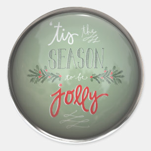 Tis The Season To Be Jolly Classic Round Sticker