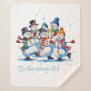 Tis the Season to be Jolly Dancing Jolly Snowmen Sherpa Blanket