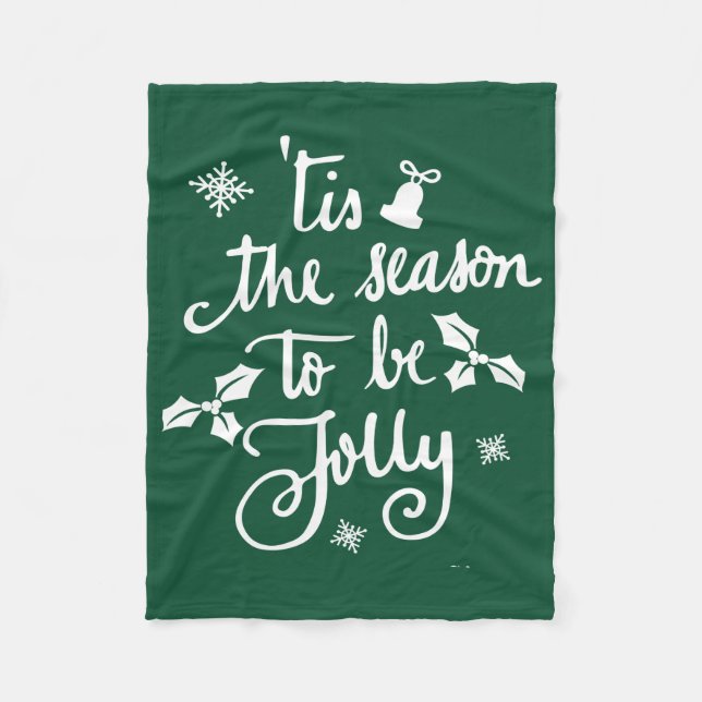 tis the season to be jolly fleece blanket (Front)