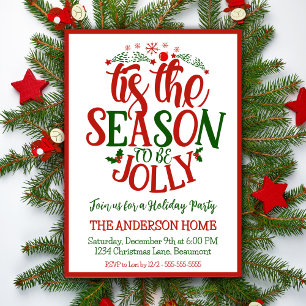 Tis The Season To Be Jolly Fun Christmas Party Invitation