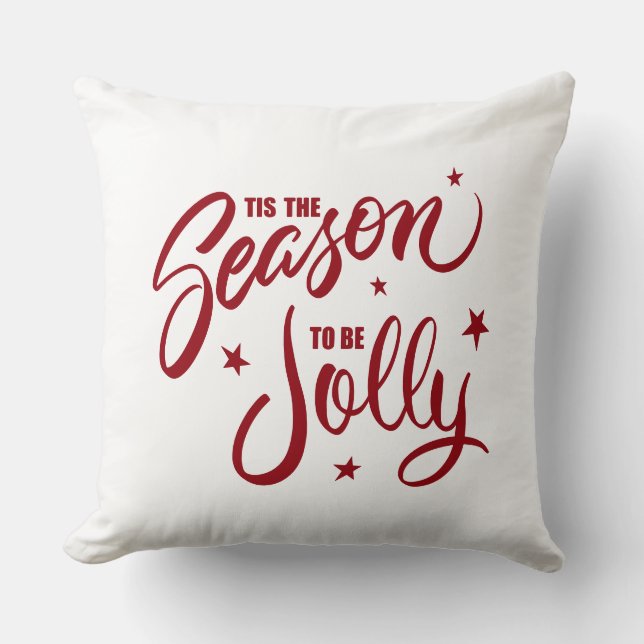 Tis The Season To Be Jolly Hand lettered Cushion (Front)