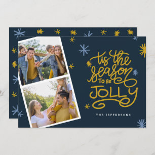 Tis the Season to be Jolly Photo Holiday Card