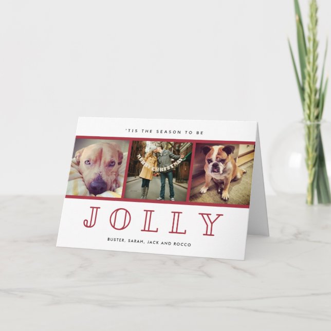 'Tis the Season to Be Jolly Photo Pet Christmas Holiday Card (Front)