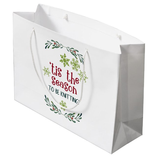 Tis the Season to Be Knitting Knitters Christmas Large Gift Bag (Back Angled)