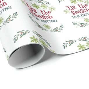Tis The Season to Be Knitting Winter Christmas Wrapping Paper