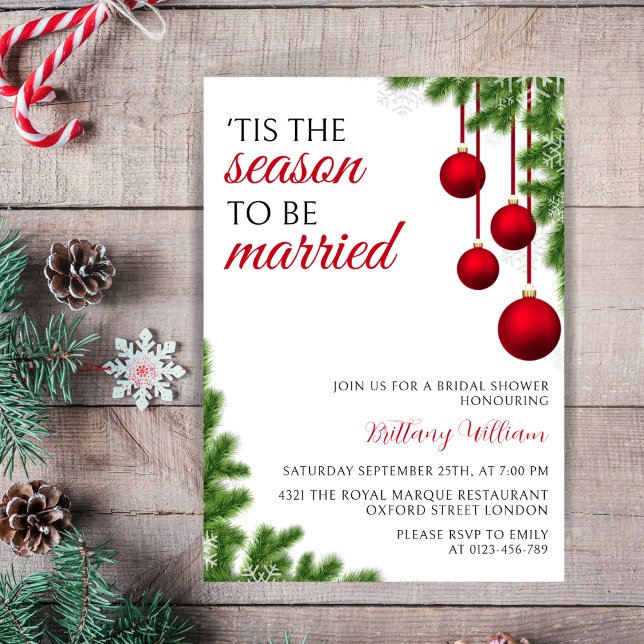 Tis the Season to Be Married Christmas Bridal  Invitation (Creator Uploaded)