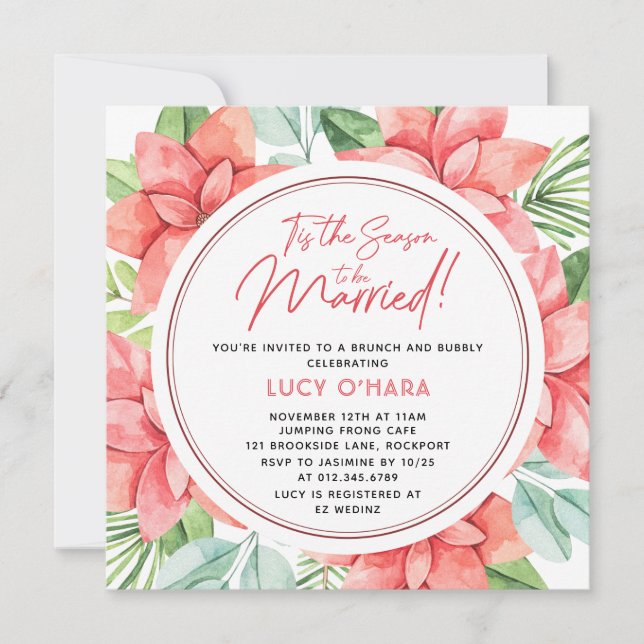 Tis the Season to be Married Christmas Floral  Invitation (Front)