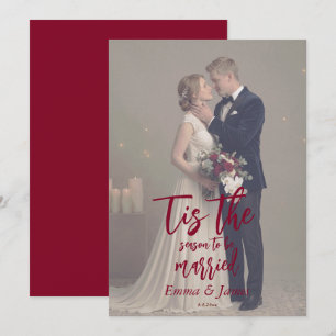 Tis the Season to Be Married Christmas Wedding  Invitation