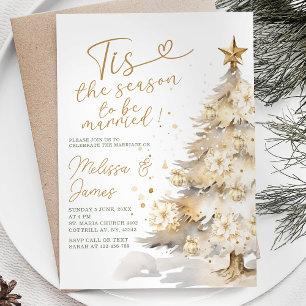 Tis the Season to be Married Christmas Wedding Invitation