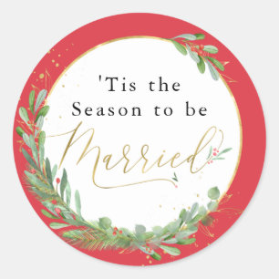 Tis the Season to be Married Wedding Envelope Seal