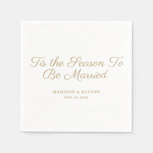 Tis the Season To Be Married   Wedding Napkins